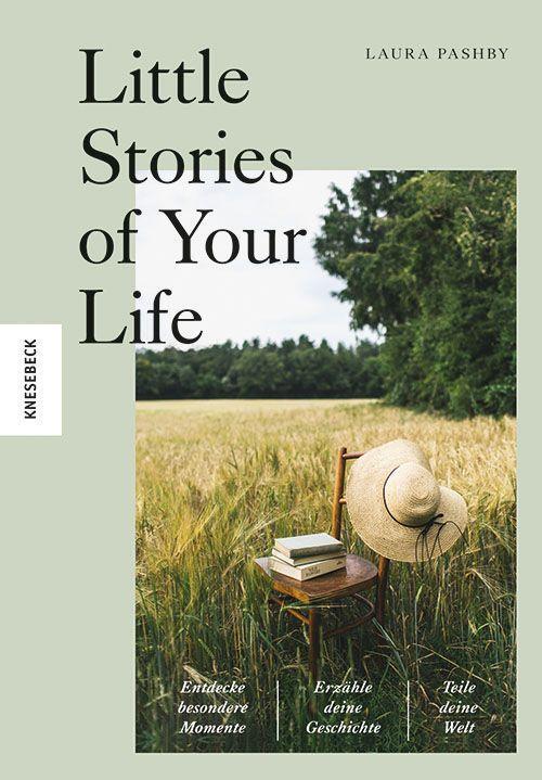 Cover: 9783957286734 | Little Stories of Your Life | Laura Pashby | Taschenbuch | Deutsch