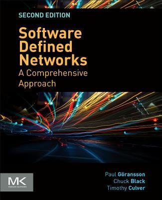 Cover: 9780128045558 | Software Defined Networks | A Comprehensive Approach | Black (u. a.)