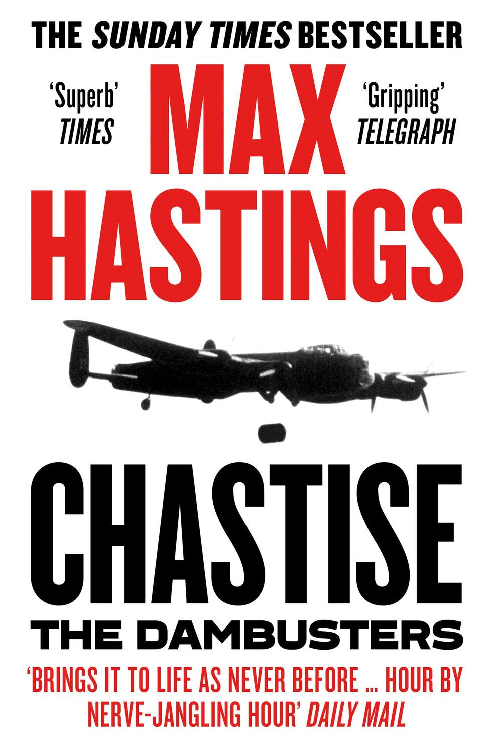 Cover: 9780008280567 | Chastise | The Dambusters | Max Hastings | Taschenbuch | Englisch