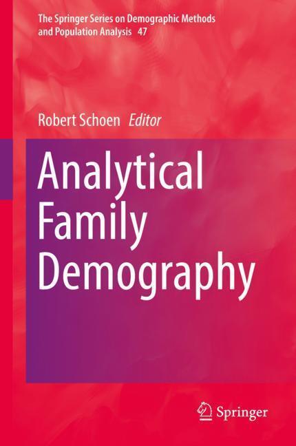 Cover: 9783319932262 | Analytical Family Demography | Robert Schoen | Buch | viii | Englisch