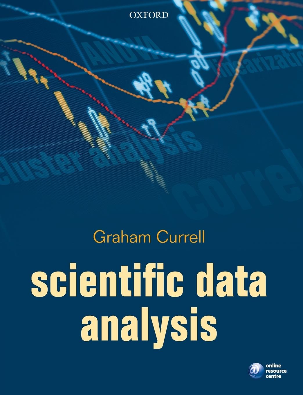 Cover: 9780198712541 | SCIENTIFIC DATA ANALYSIS P | Currell | Taschenbuch | Englisch | 2016