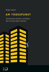 Cover: 9783801204600 | Am Todespunkt | Birgit Lahann | Taschenbuch | Deutsch | 2014