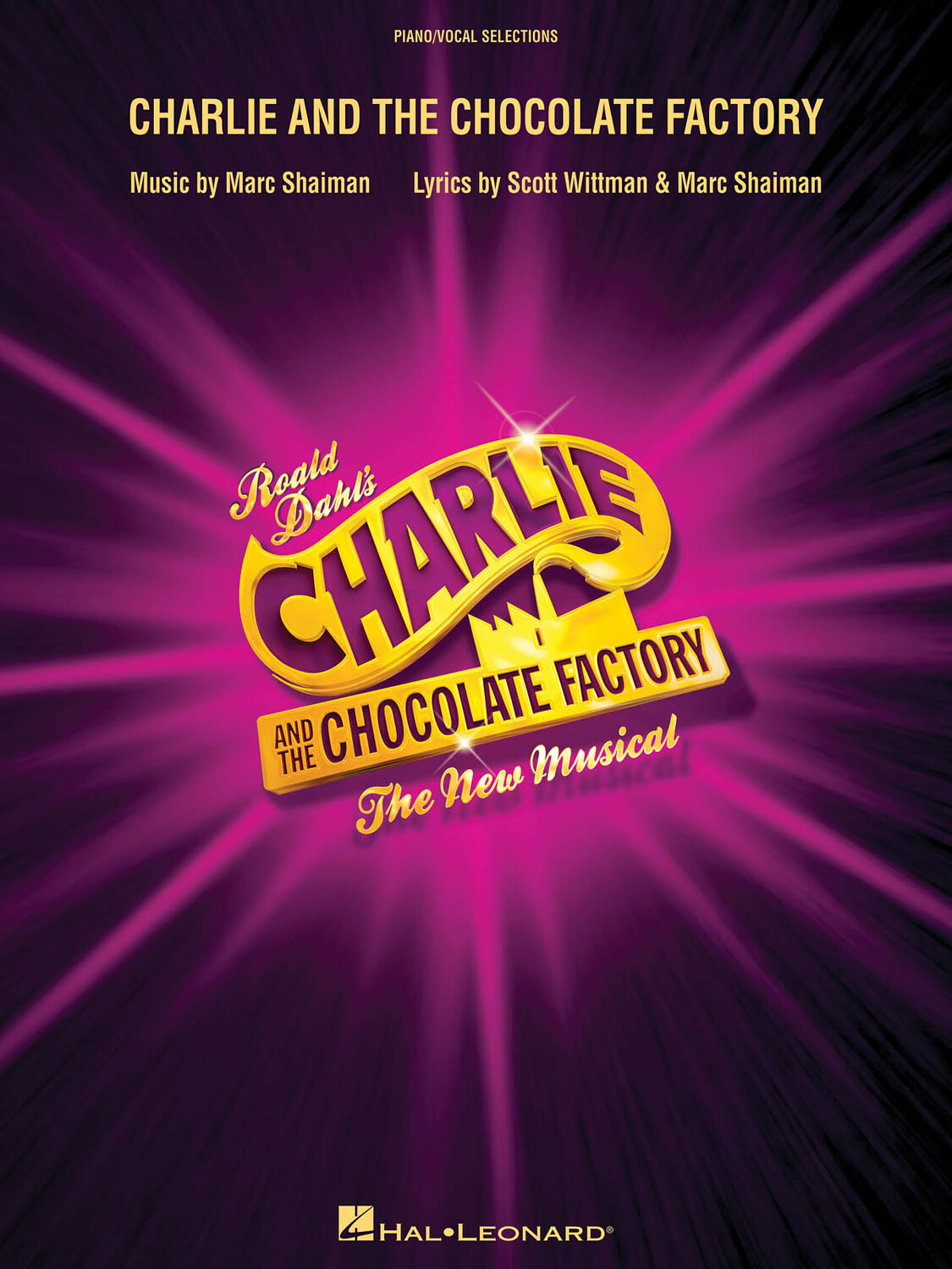 Cover: 888680064303 | Charlie and the Chocolate Factory | The New Musical (London Edition)