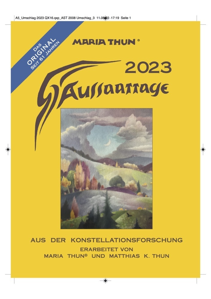 Cover: 9783928636759 | Aussaattage 2023 Maria Thun | Aus der Konstellationsforschung | Thun
