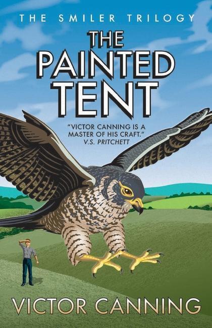Cover: 9781788423526 | The Painted Tent | Victor Canning | Taschenbuch | Englisch | 2021