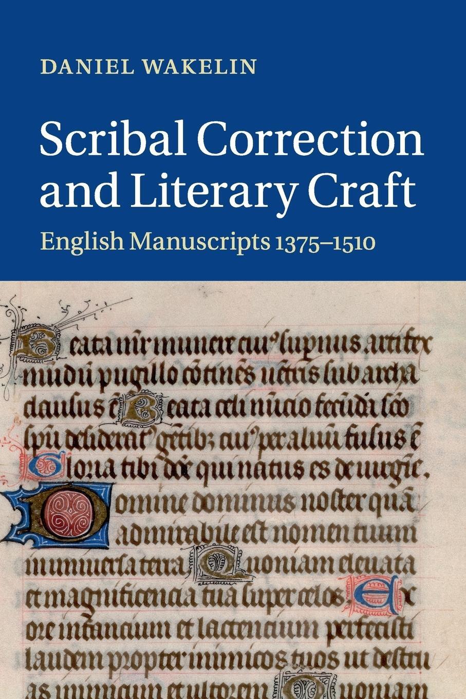 Cover: 9781107431683 | Scribal Correction and Literary Craft | Daniel Wakelin | Taschenbuch