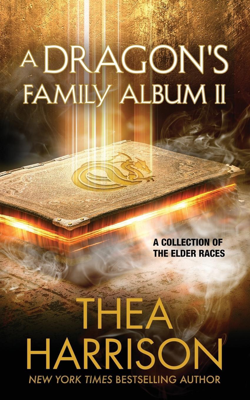 Cover: 9781947046917 | A Dragon's Family Album II | A Collection of the Elder Races | Buch