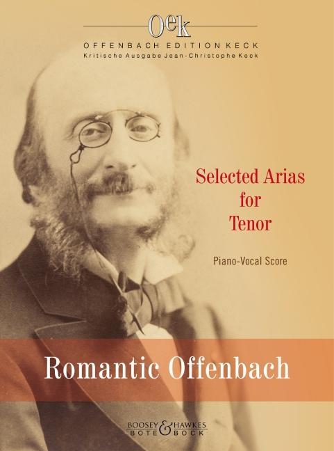 Cover: 9783793142195 | Romantic Offenbach Vol. 1 | Selected Arias For Tenor | Offenbach