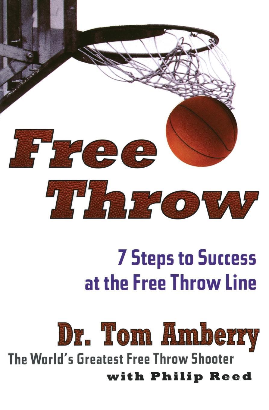 Cover: 9780062734341 | FREE THROW PB | Tom Amberry | Taschenbuch | Paperback | Englisch