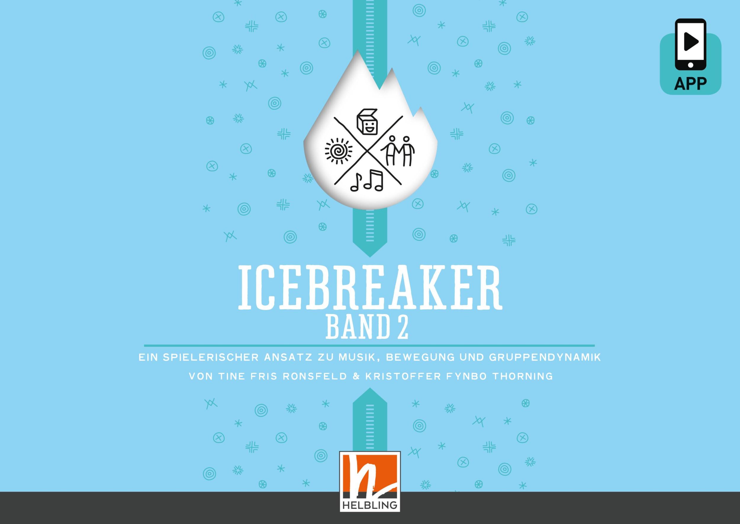 Cover: 9783862277032 | Icebreaker 2 | Tine Fris - ronsfeld (u. a.) | Taschenbuch | LXXV