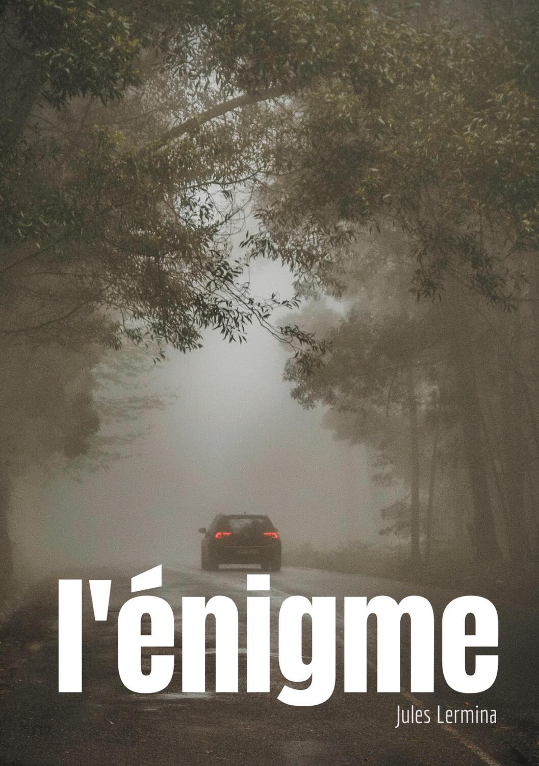 Cover: 9782810622832 | L'énigme | Jules Lermina | Taschenbuch | Paperback | Französisch