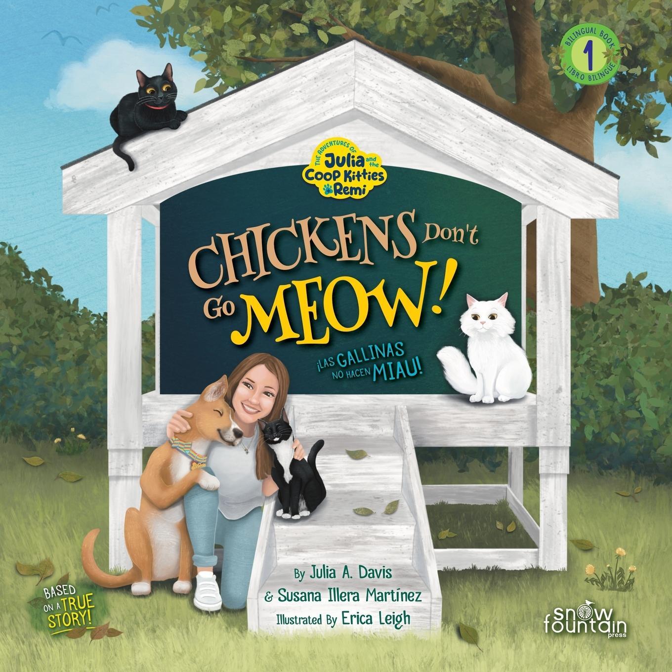 Cover: 9781957417486 | Chickens Don't Go Meow! ¡Las gallinas no hacen miau! | Taschenbuch