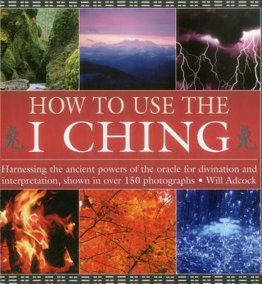 Cover: 9780754830382 | How to Use the I Ching | Adcock William | Buch | Gebunden | Englisch