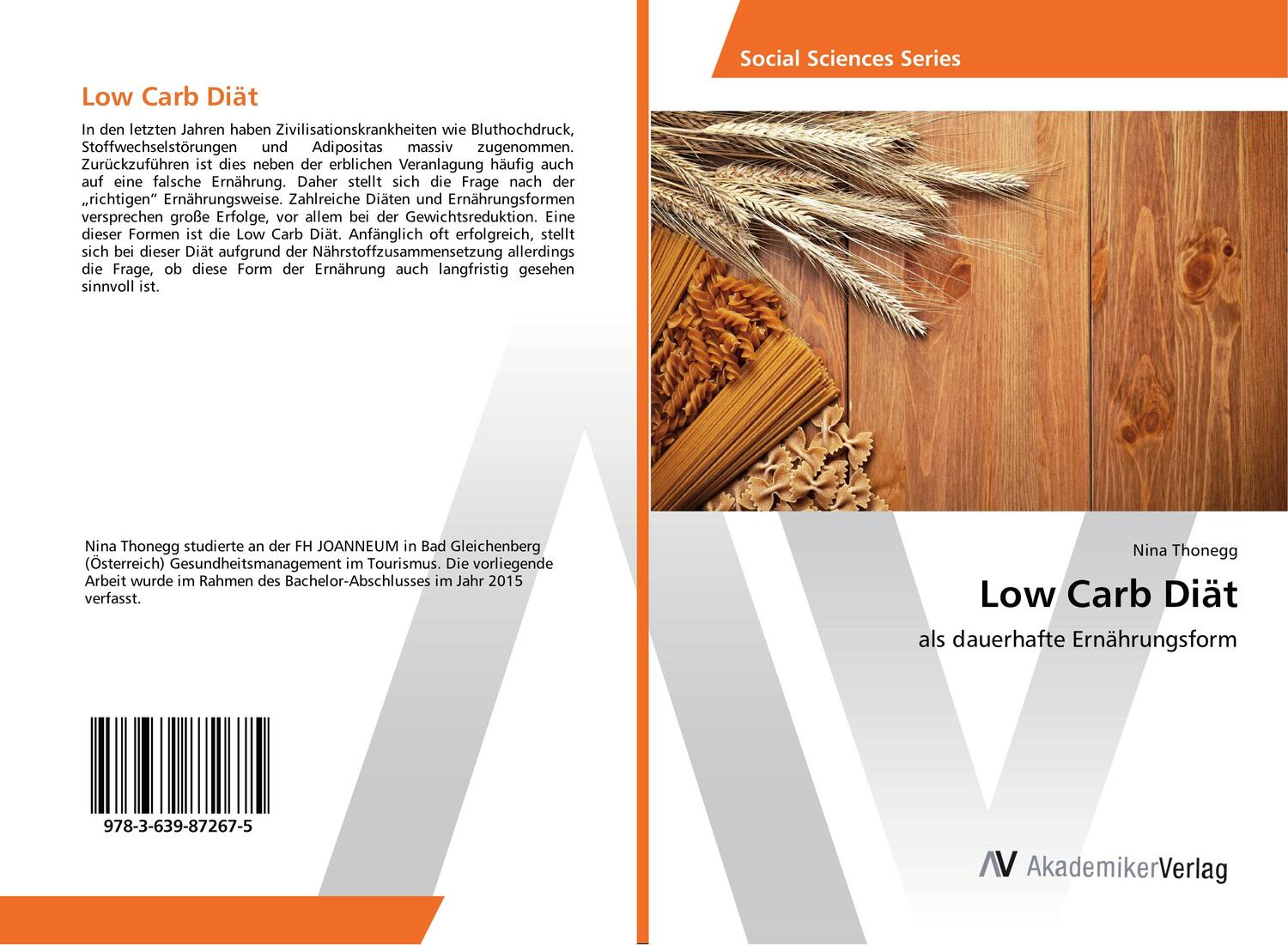 Cover: 9783639872675 | Low Carb Diät | als dauerhafte Ernährungsform | Nina Thonegg | Buch