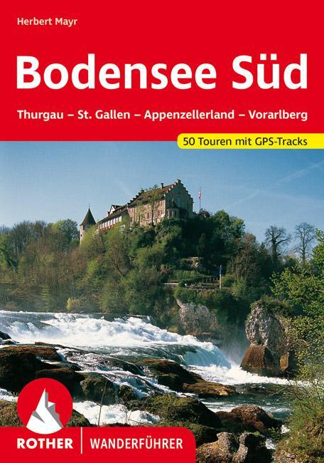 Cover: 9783763343485 | Bodensee Süd | Herbert Mayr | Taschenbuch | Rother Wanderführer | 2008