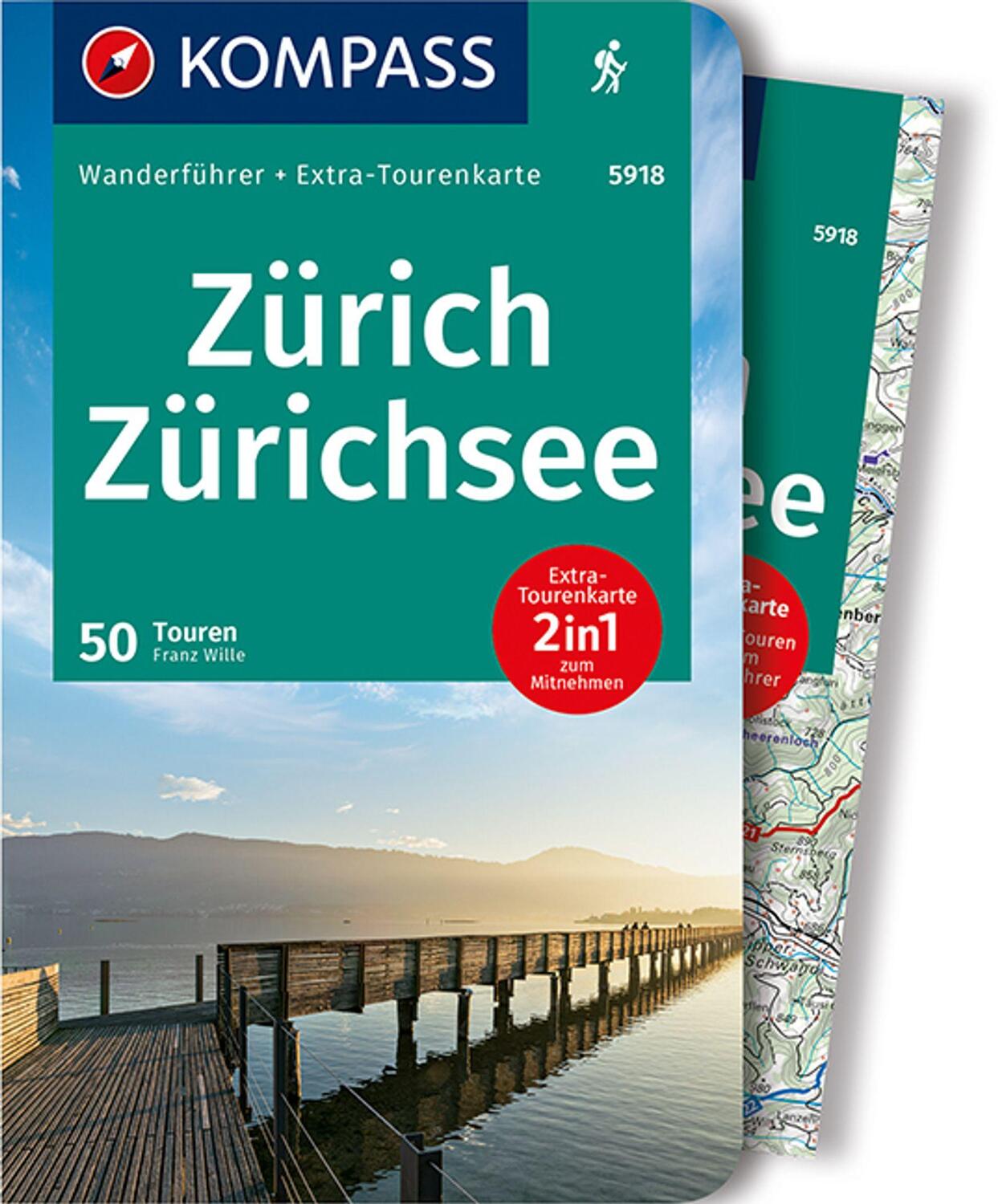 Cover: 9783990447758 | KOMPASS Wanderführer Zürich, Zürichsee, 50 Touren | Franz Wille | Buch