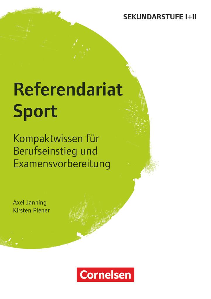 Cover: 9783589160983 | Referendariat Sport | Kirsten/Janning, Axel Plener | Taschenbuch