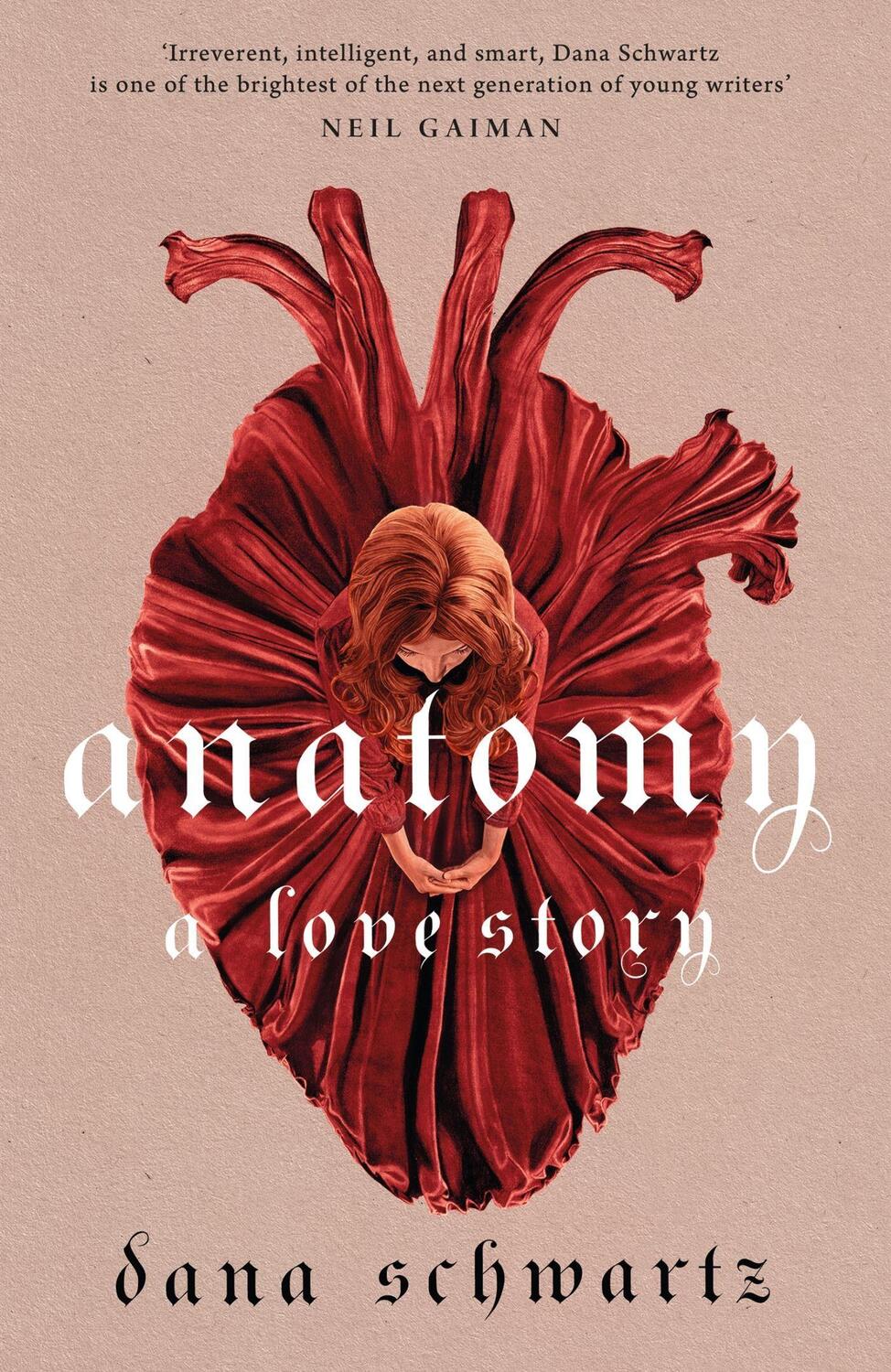 Cover: 9780349433370 | Anatomy: A Love Story | Dana Schwartz | Taschenbuch | 352 S. | 2022