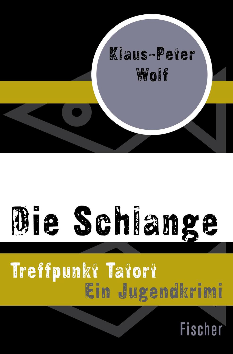 Cover: 9783596303915 | Die Schlange | Treffpunkt Tatort | Klaus-Peter Wolf | Taschenbuch