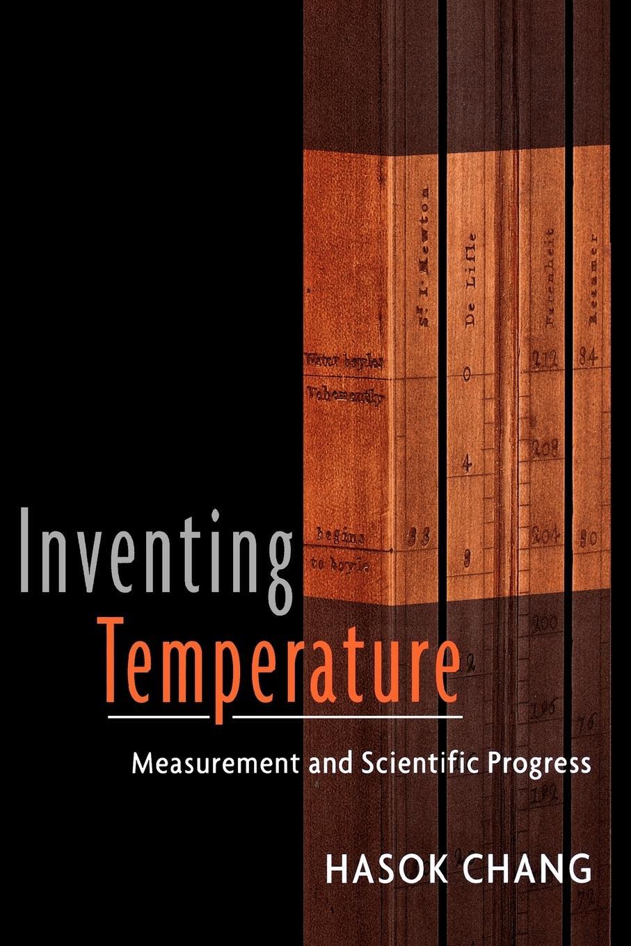 Cover: 9780195337389 | Inventing Temperature | Measurement and Scientific Progress | Chang