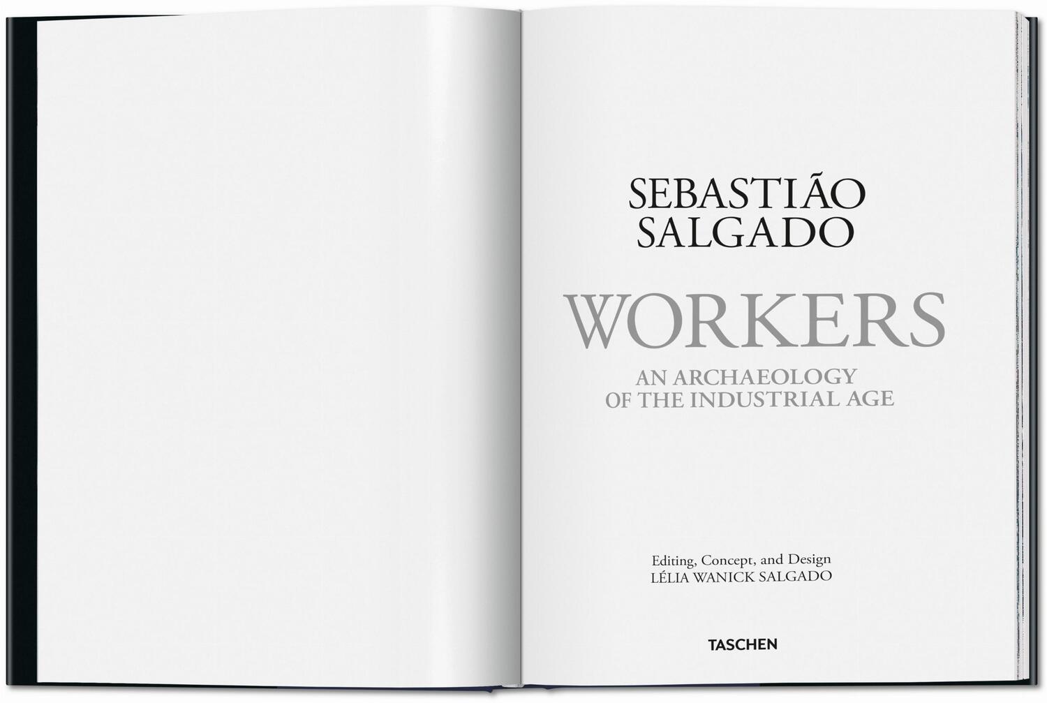 Bild: 9783836596329 | Sebastião Salgado. Workers. An Archaeology of the Industrial Age