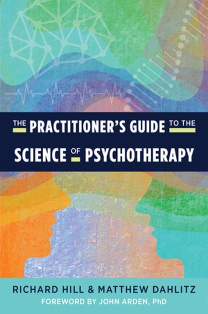 Cover: 9781324016182 | The Practitioner's Guide to the Science of Psychotherapy | Taschenbuch