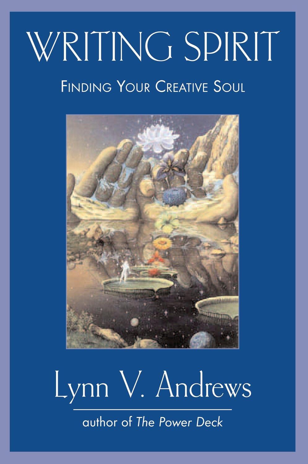 Cover: 9781585425808 | Writing Spirit | Finding Your Creative Soul | Lynn V Andrews | Buch
