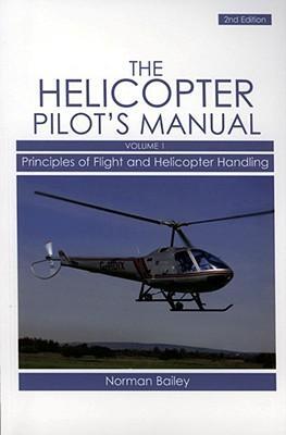 Cover: 9781861269829 | Helicopter Pilot's Manual Vol 1 | Norman Bailey | Taschenbuch | 2007