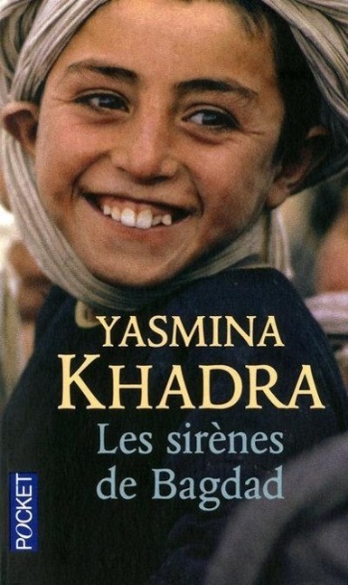 Cover: 9782266204989 | Les sirènes de Bagdad | Yasmina Khadra | Taschenbuch | Französisch
