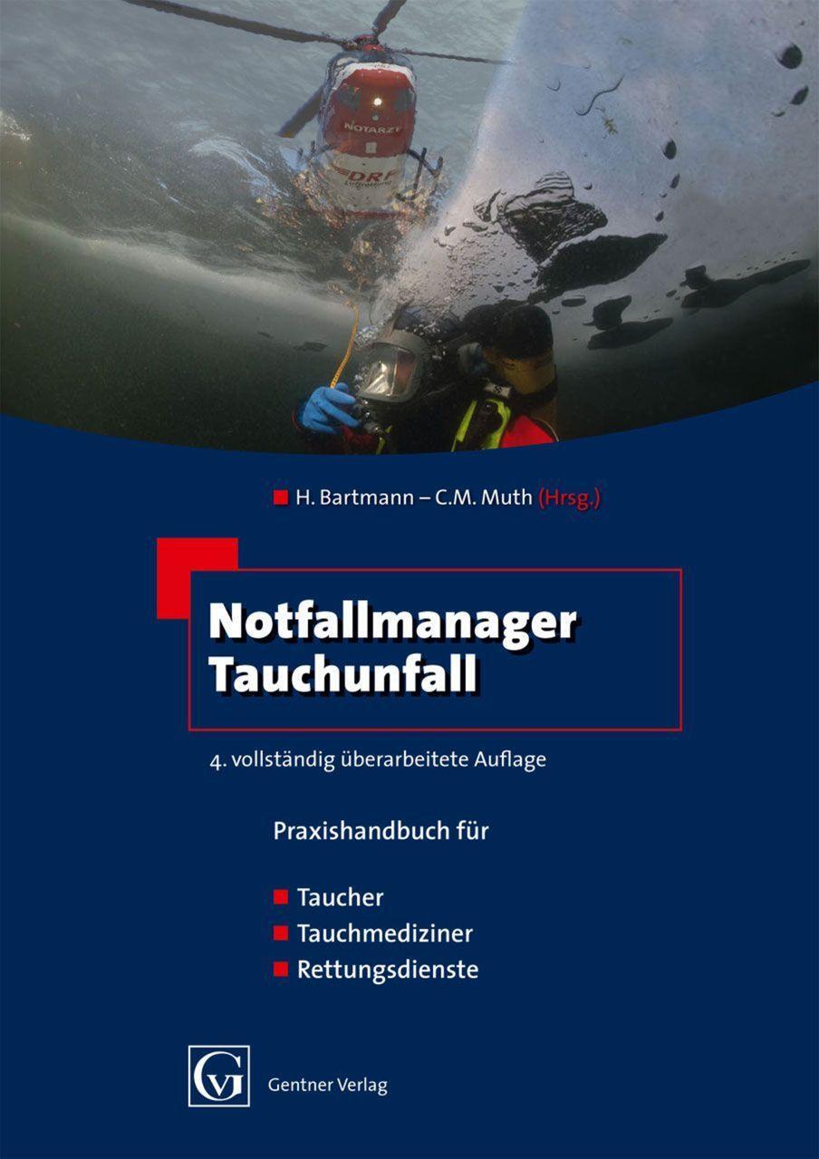 Cover: 9783872477460 | Notfallmanager Tauchunfall | Hubertus Bartmann (u. a.) | Buch | 2011