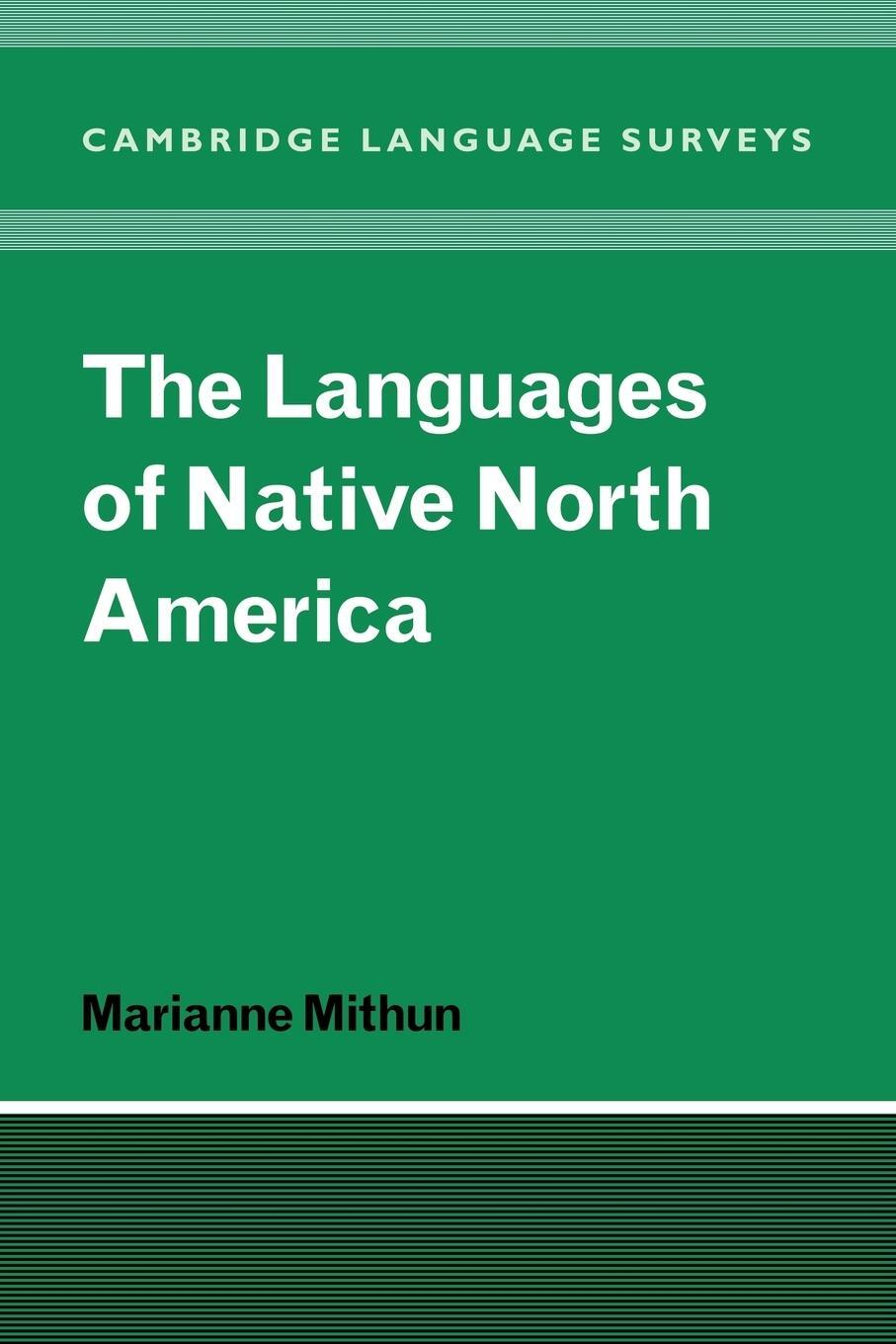 Cover: 9780521298759 | The Languages of Native North America | Marianne Mithun | Taschenbuch