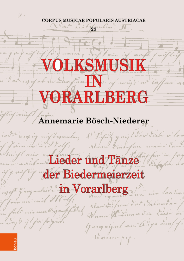 Cover: 9783205211266 | Volksmusik in Vorarlberg | Annemarie Bösch-Niederer | Buch | 328 S.