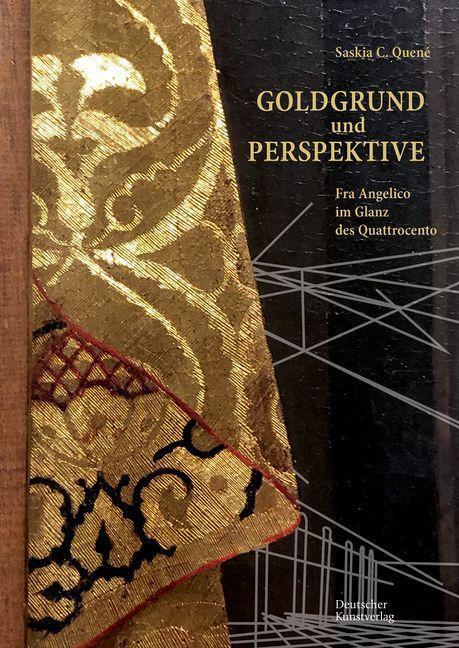 Cover: 9783422989382 | Goldgrund und Perspektive | Fra Angelico im Glanz des Quattrocento