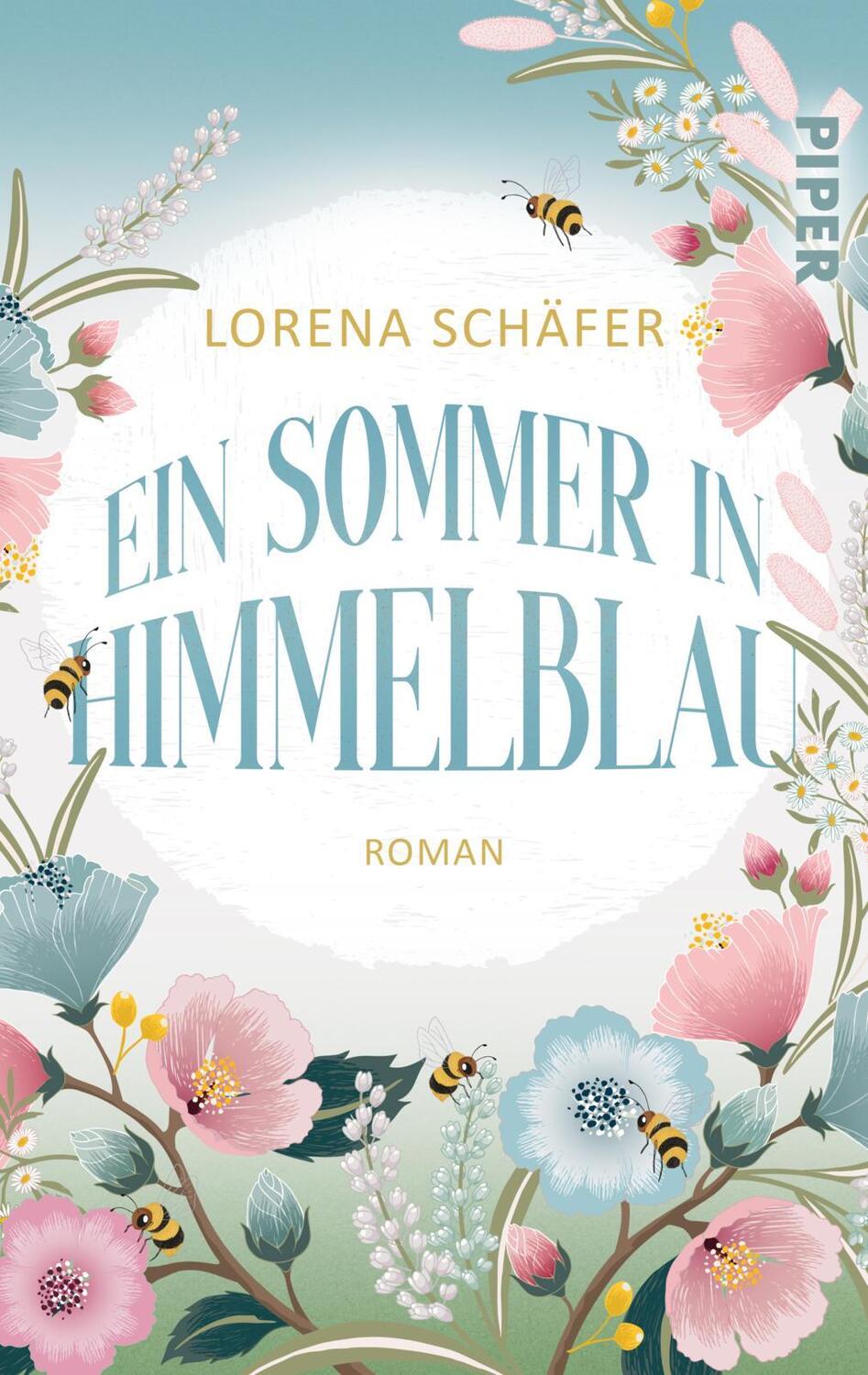 Cover: 9783492506144 | Ein Sommer in Himmelblau | Lorena Schäfer | Taschenbuch | Deutsch