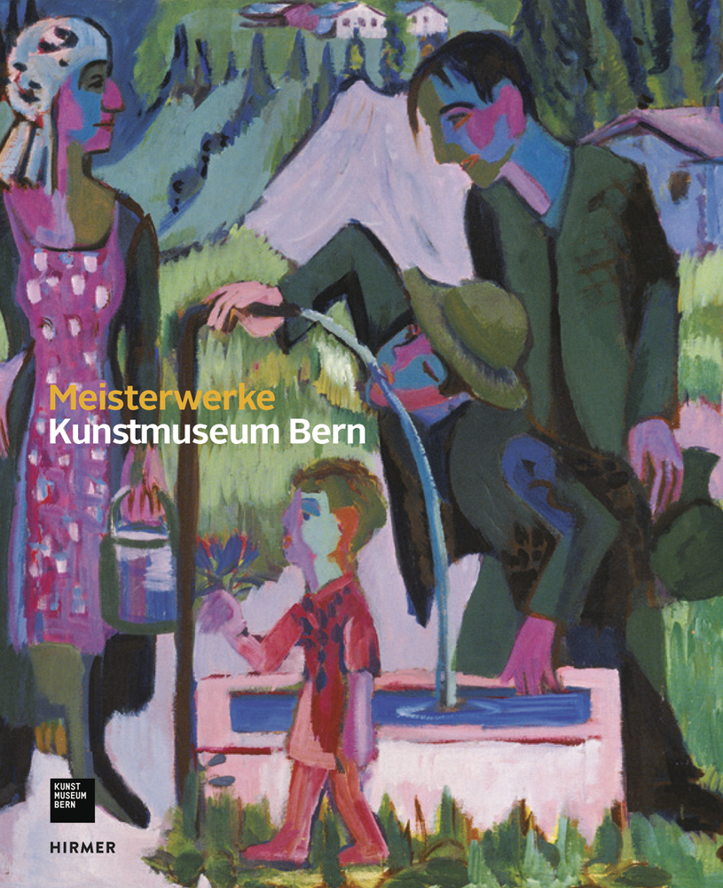 Cover: 9783777426280 | Kunstmuseum Bern | Meisterwerke | Matthias Frehner (u. a.) | Buch