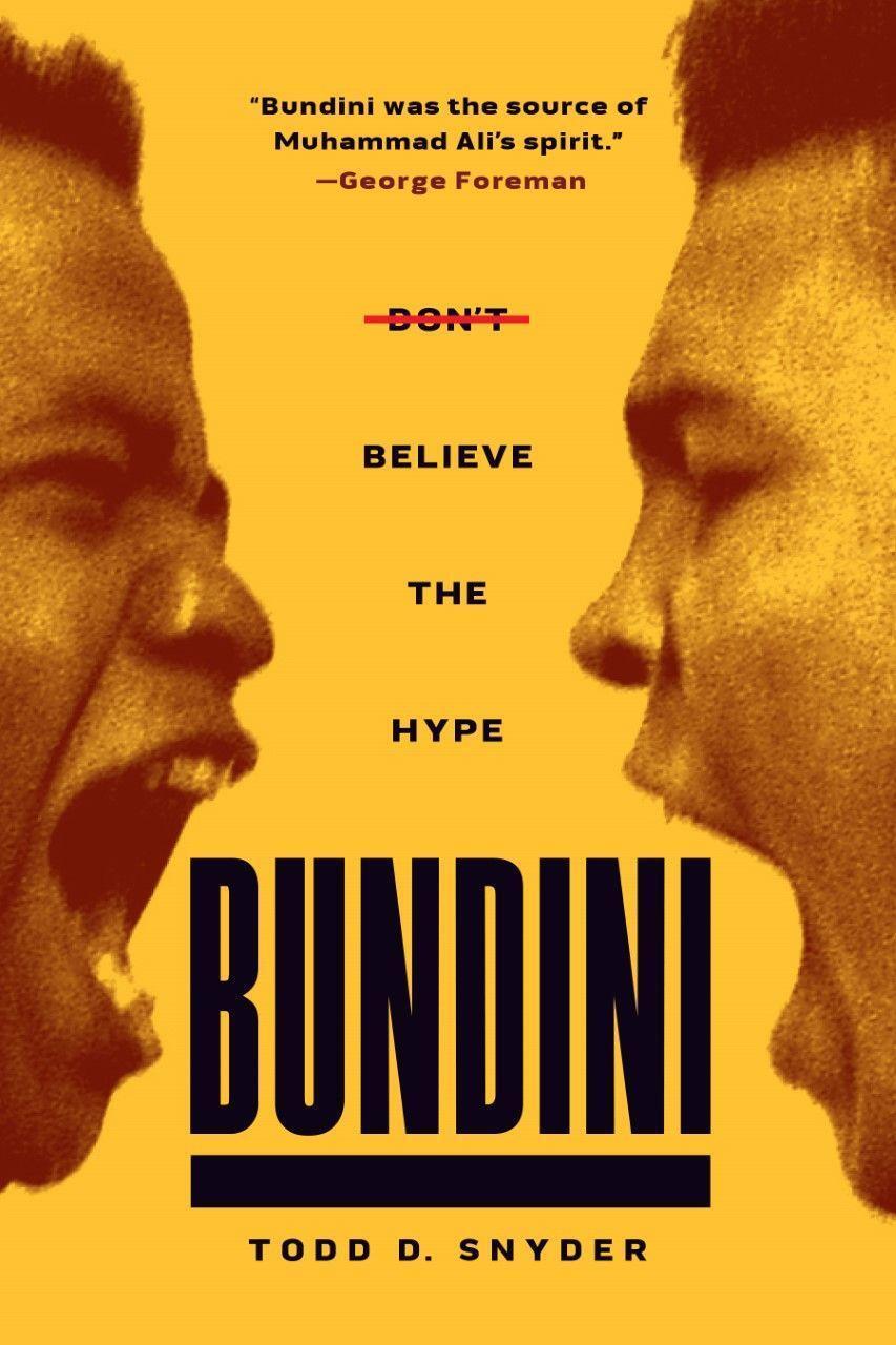 Cover: 9781949590203 | Bundini: Don't Believe the Hype | Todd D. Snyder | Buch | Gebunden