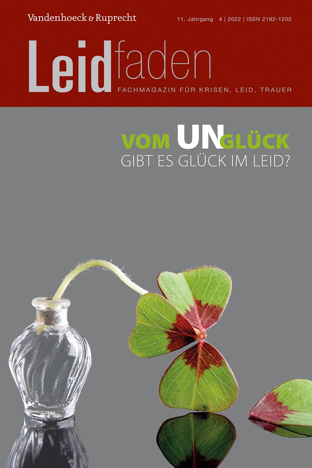 Cover: 9783525806203 | Vom Un-Glück - Gibt es Glück im Leid? | Leidfaden 2022, Heft 4 | Buch
