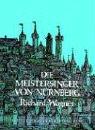 Cover: 9780486232768 | Die Meistersinger Von Nurnberg | Richard Wagner | Taschenbuch | 2010