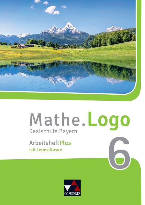 Cover: 9783661601366 | Mathe.Logo 6 Arbeitsheft Plus Realschule Bayern | Realschule Bayern