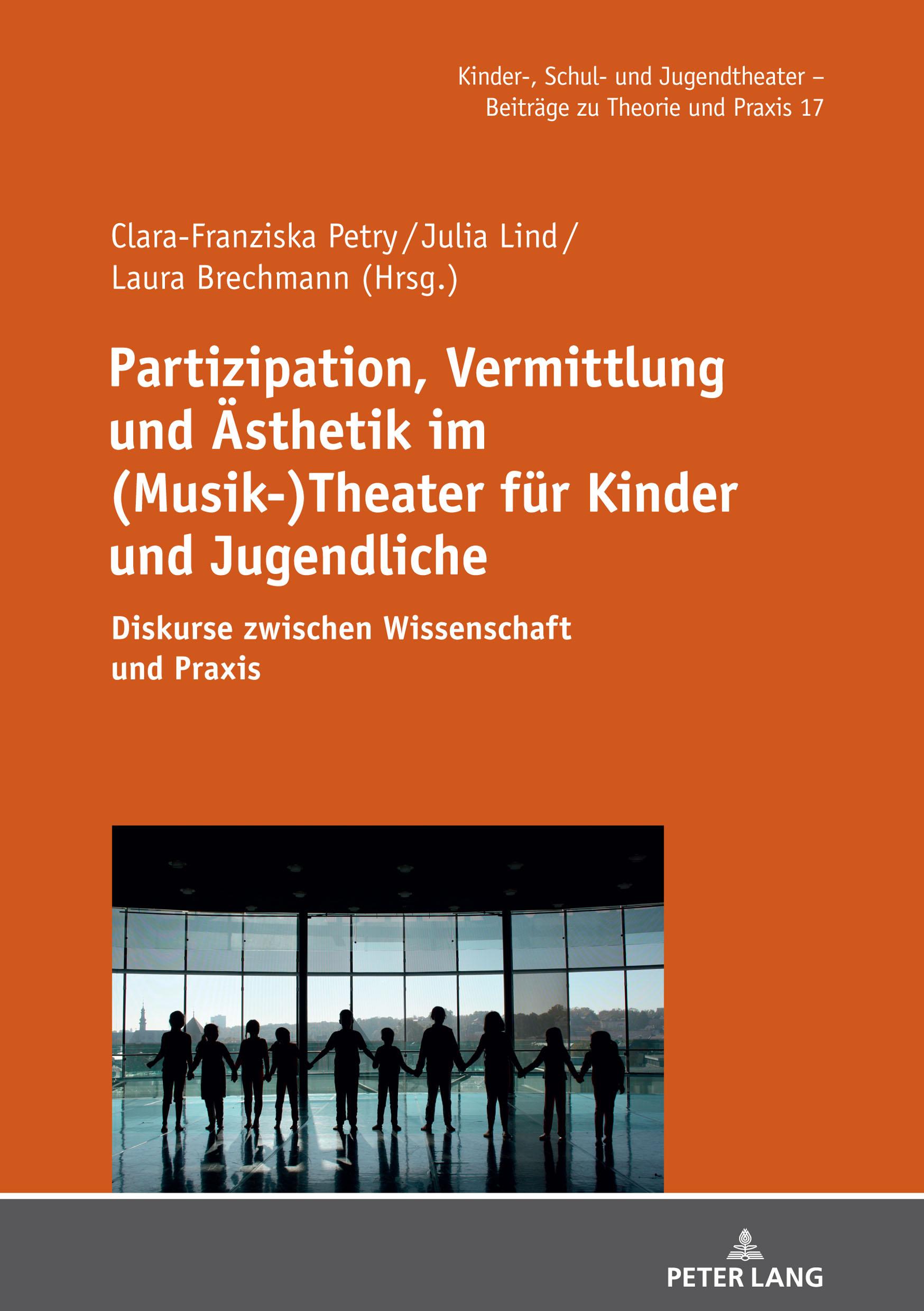 Cover: 9783631862544 | Partizipation, Vermittlung und Ästhetik im (Musik-)Theater für...