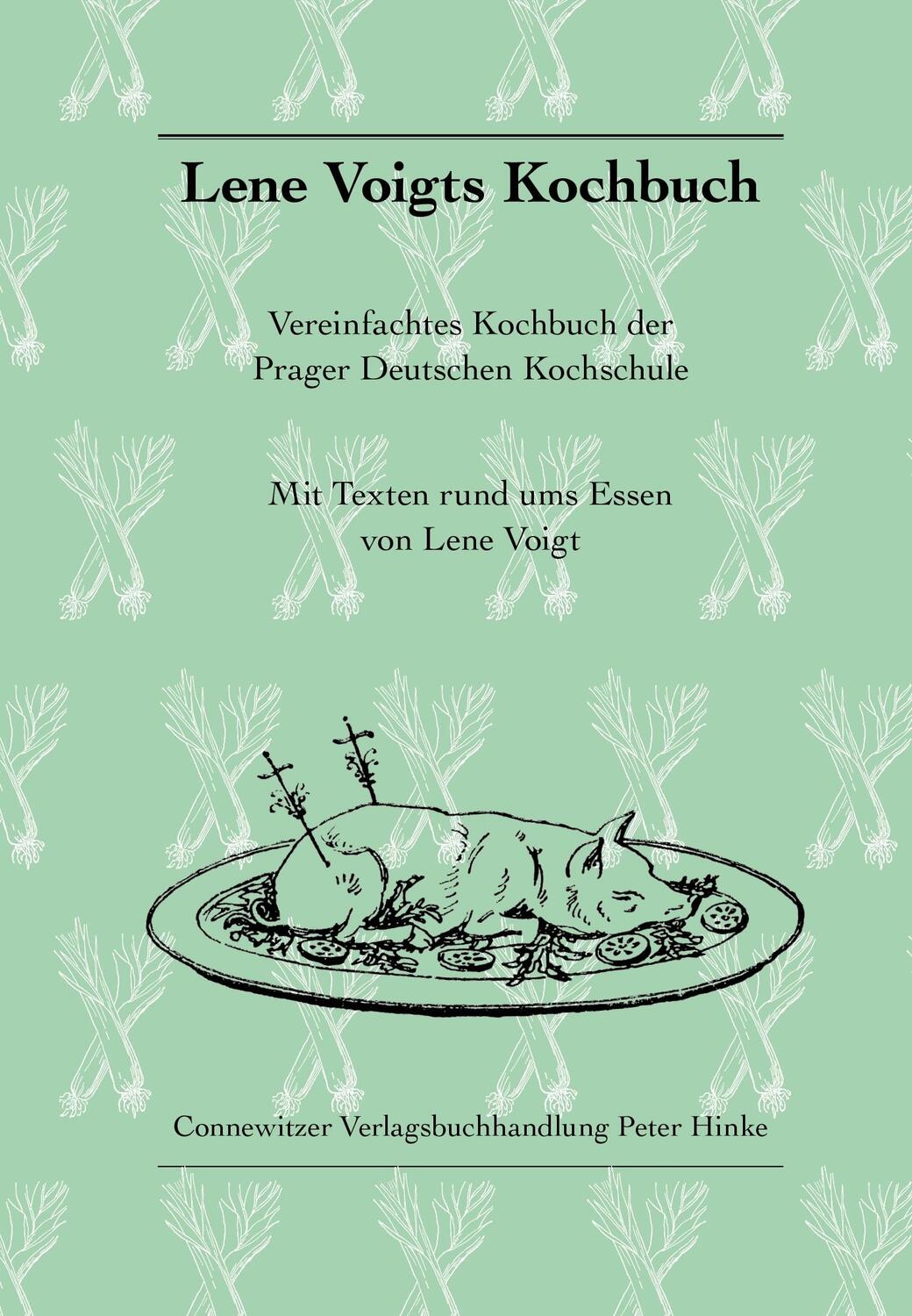 Cover: 9783928833202 | Lene Voigts Kochbuch | Lene Voigt | Buch | Kleine Leipziger Bibliothek