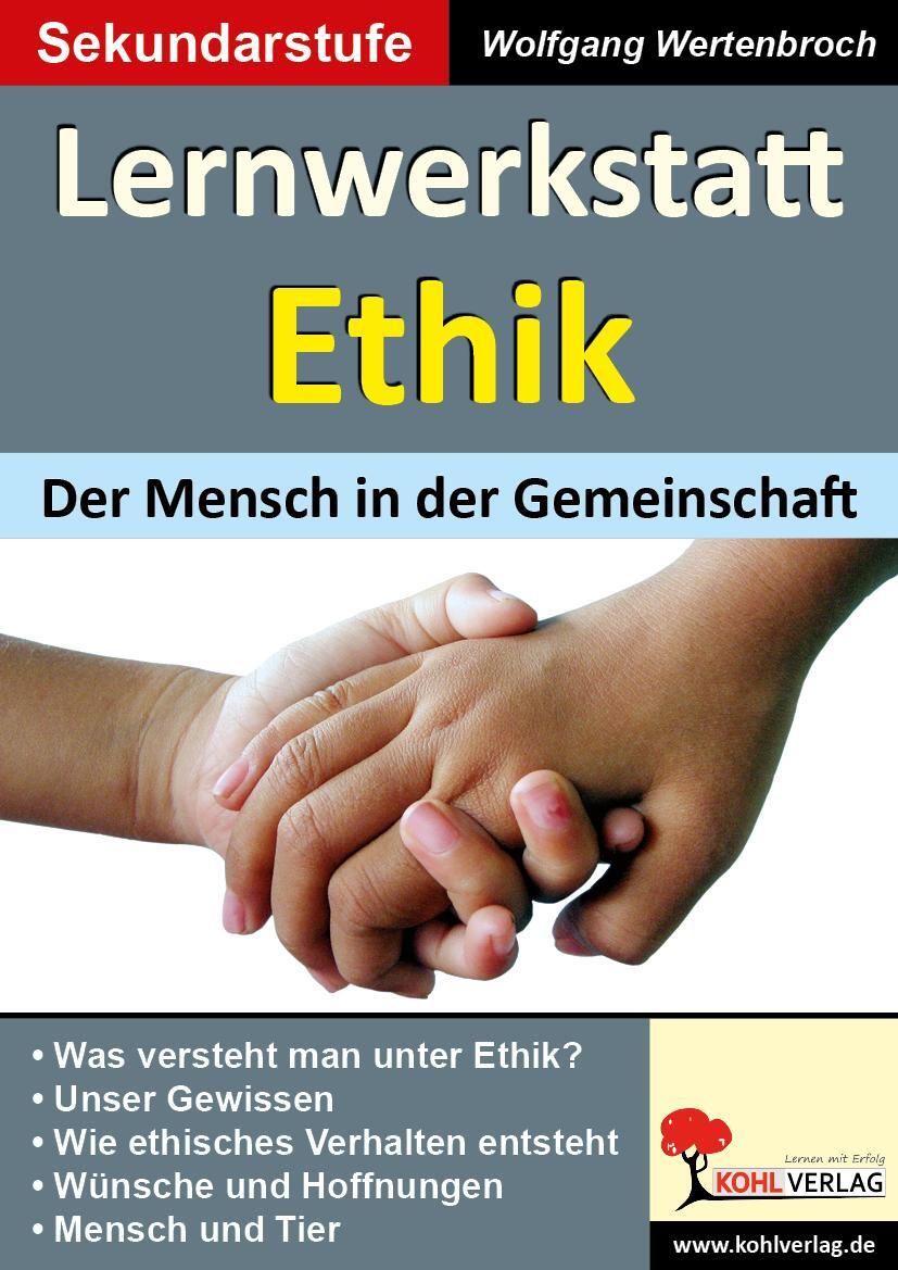 Cover: 9783866322332 | Lernwerkstatt Ethik Der Mensch in der Gemeinschaft | Wertenbroch