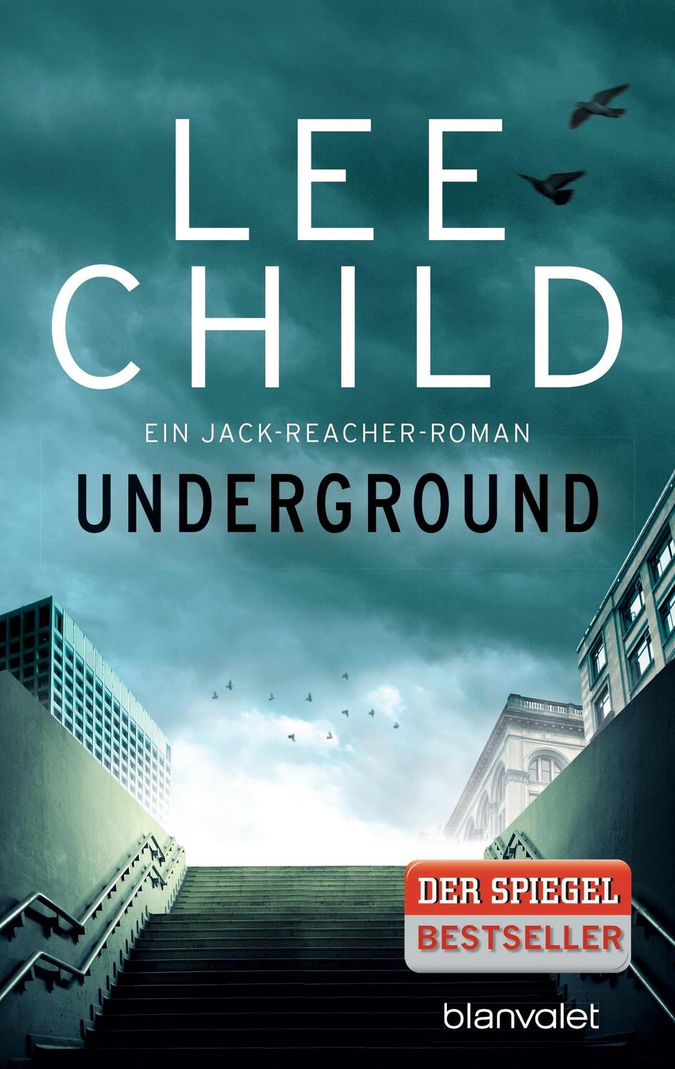 Cover: 9783442378074 | Underground | Ein Jack-Reacher-Roman | Lee Child | Taschenbuch | 2013