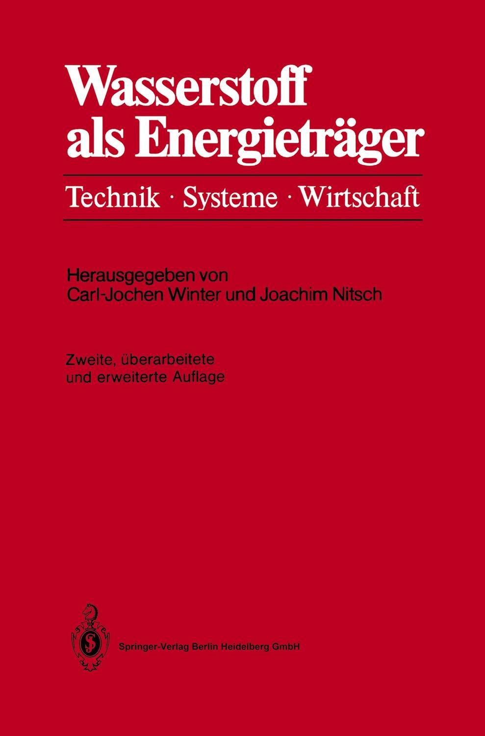 Cover: 9783642648649 | Wasserstoff als Energieträger | Technik, Systeme, Wirtschaft | Buch