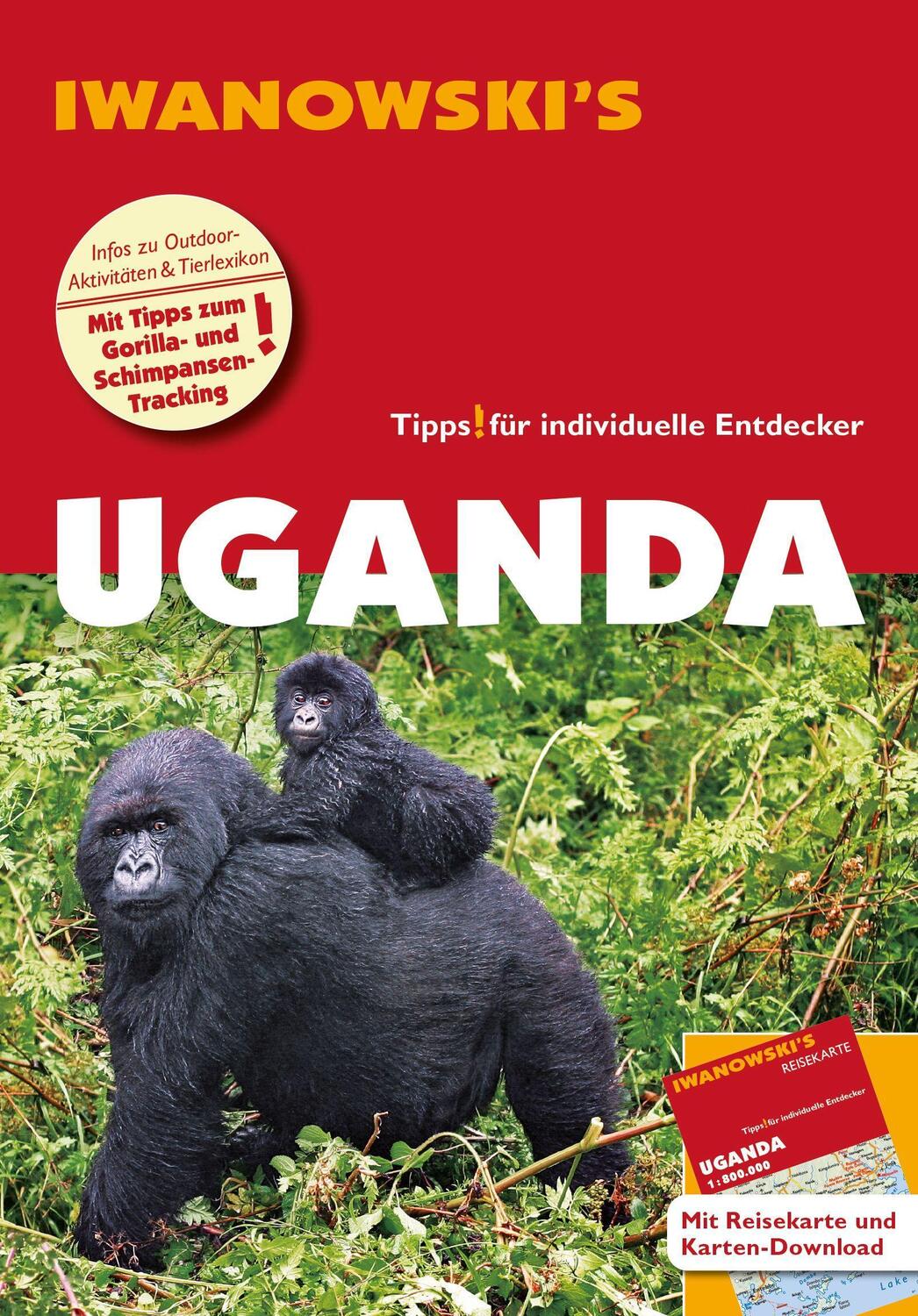 Cover: 9783861972532 | Uganda - Reiseführer von Iwanowski | Heiko Hooge | Taschenbuch | 2022