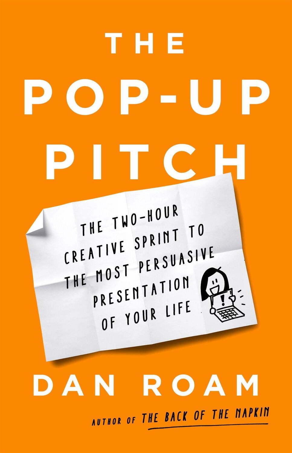 Cover: 9781541774513 | The Pop-up Pitch | Dan Roam | Buch | Englisch | 2021