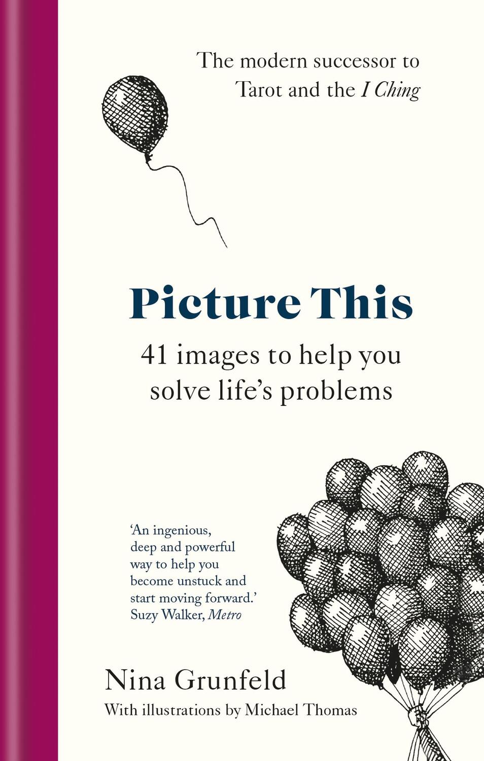Cover: 9781780725529 | Picture This | 41 images to help you solve life's problems | Buch