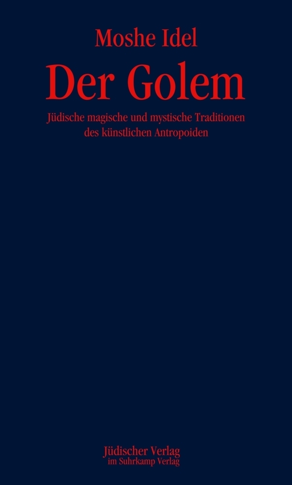Cover: 9783633542253 | Der Golem | Moshe Idel | Buch | 553 S. | Deutsch | 2007