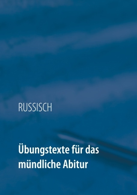Cover: 9783751916639 | Übungstexte für das mündliche Abitur | Ekaterina Koneva | Taschenbuch