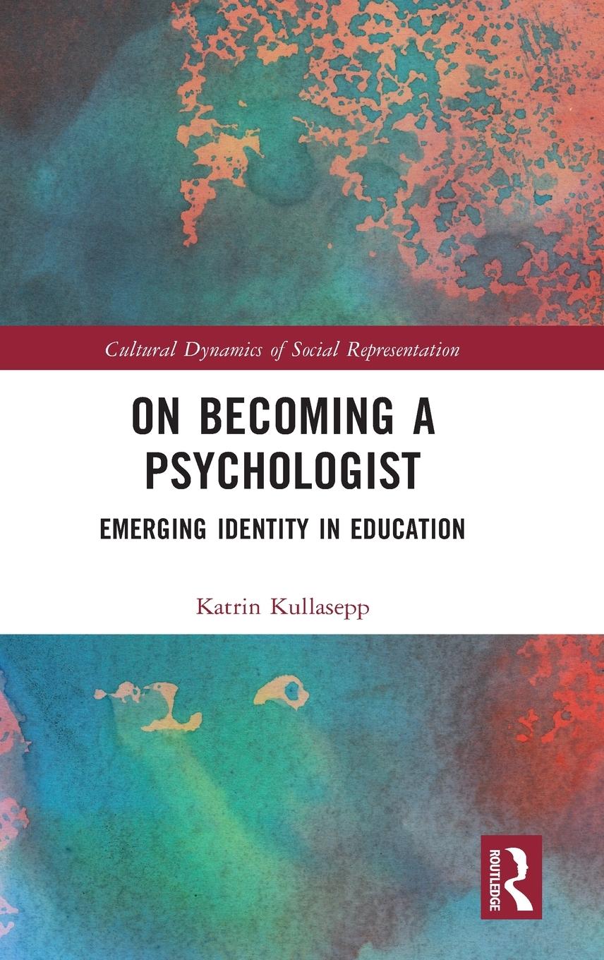 Cover: 9781138698192 | On Becoming a Psychologist | Emerging identity in education | Buch